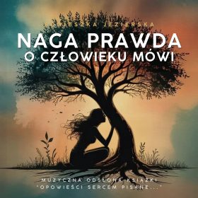 Naga prawda o człowieku...